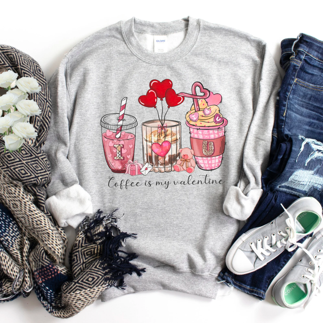 Coffee is my Valentine Sweatshirt - Ash