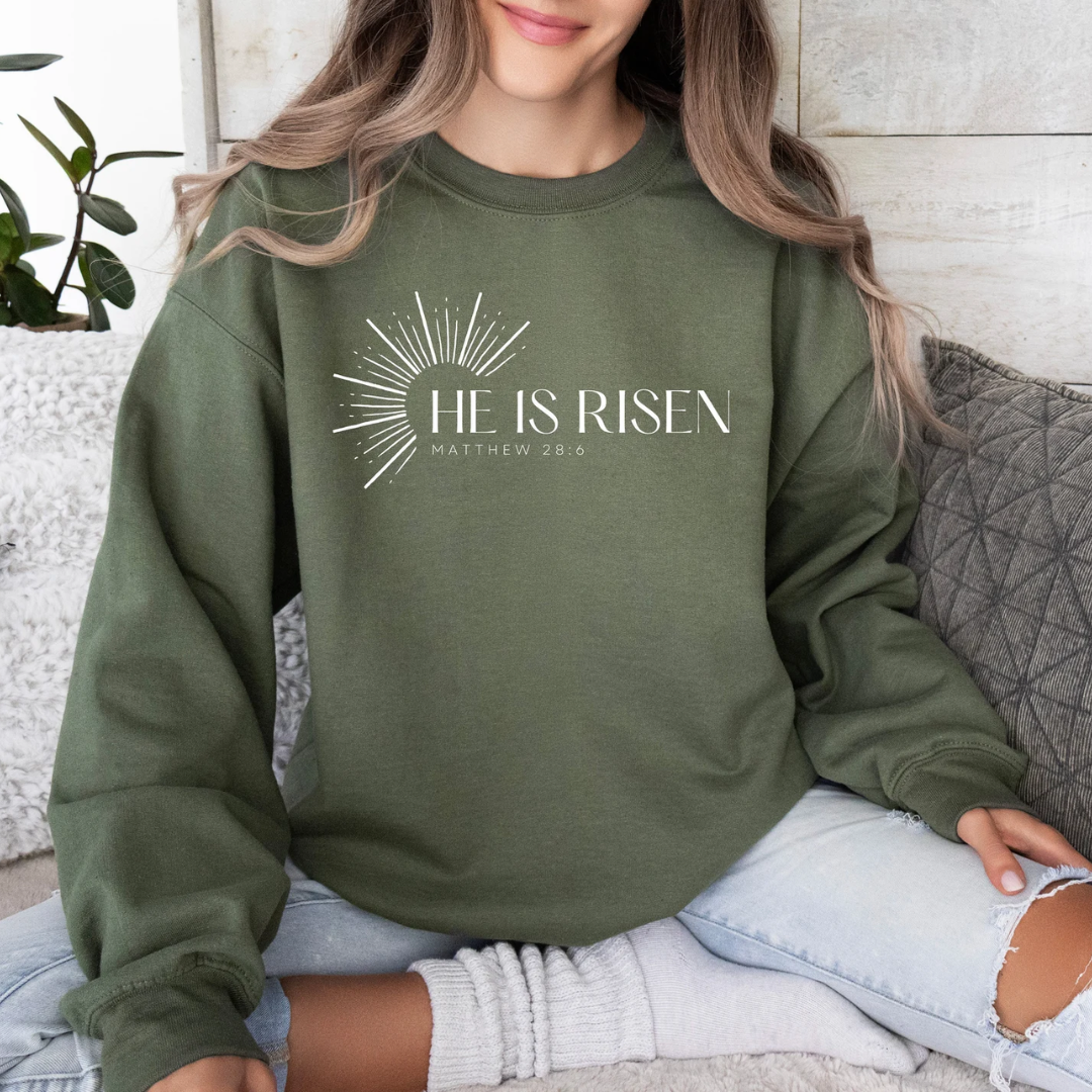 He is Risen Easter Christian Sweatshirt - Military Green