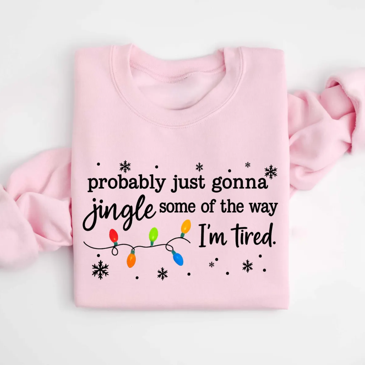 Jingle Funny Christmas Sweatshirt