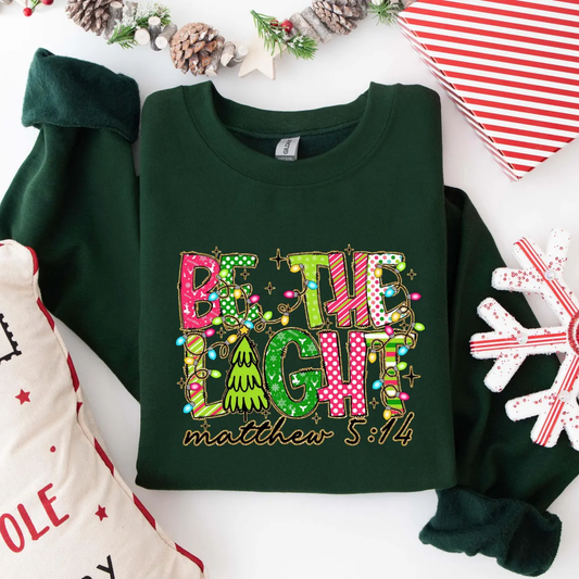Be the Light Christmas Sweatshirt