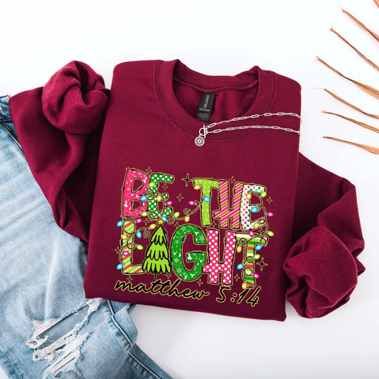 Be the Light Christmas Sweatshirt