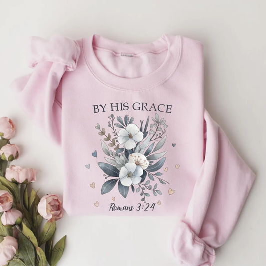 His Grace Floral Christian Spring Sweatshirt - Light Pink