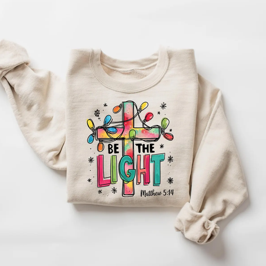 Be the Light Christmas Sweatshirt
