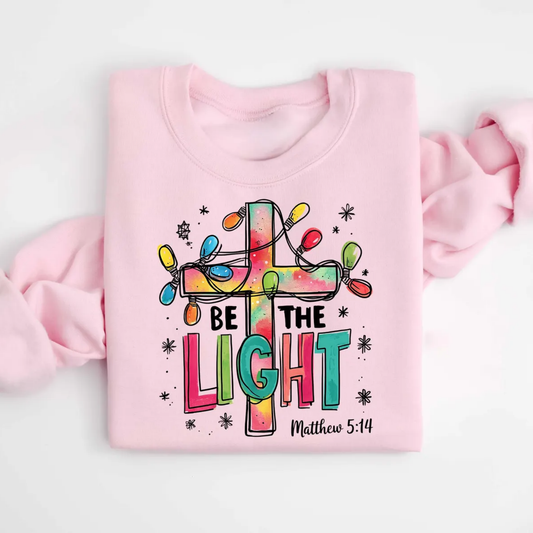 Be the Light Christmas Sweatshirt