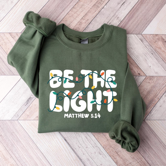 Be the Light Christmas Sweatshirt
