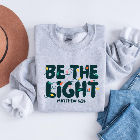 Be the Light Christmas Sweatshirt