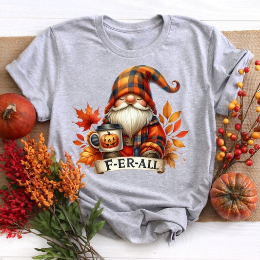 Autumn F-er-all Gnome Fall Shirt