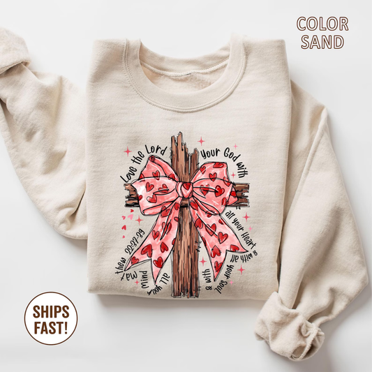 Love the Lord Valentine's Day Sweatshirt - Sandstone