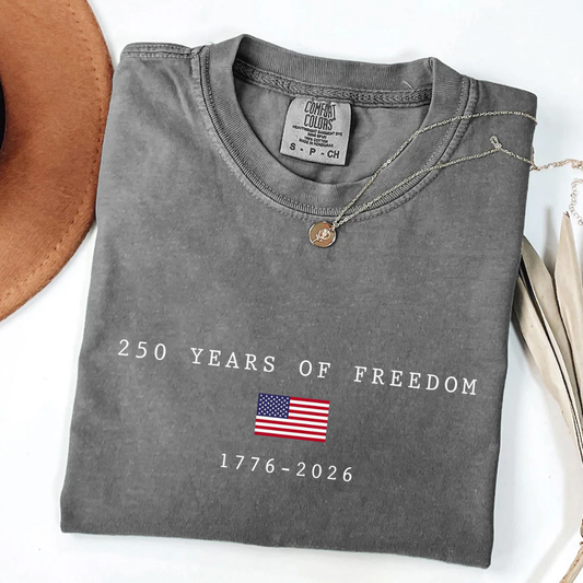 250 Years Freedom 4th of July Sweatshirt - Grey