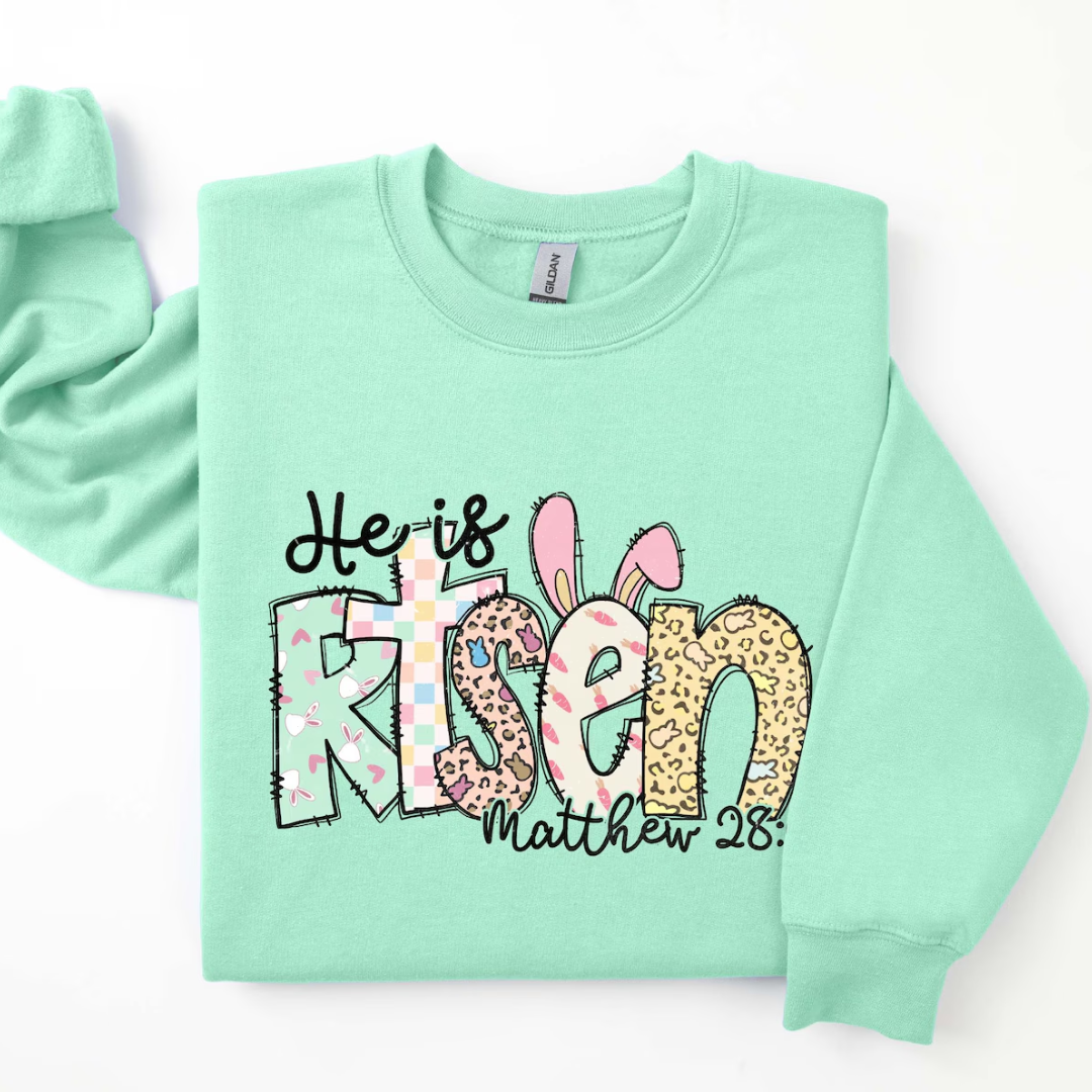 He is Risen Easter Sweatshirt - Light Green
