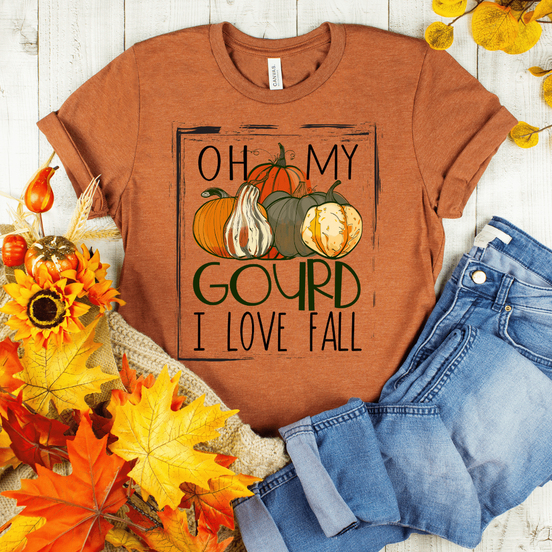 My Gourd I Love Fall Shirt