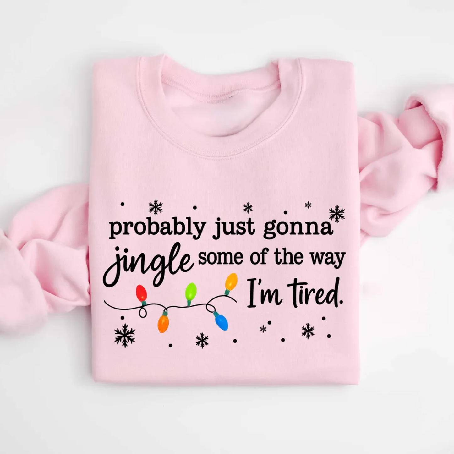Jingle Funny Christmas Sweatshirt